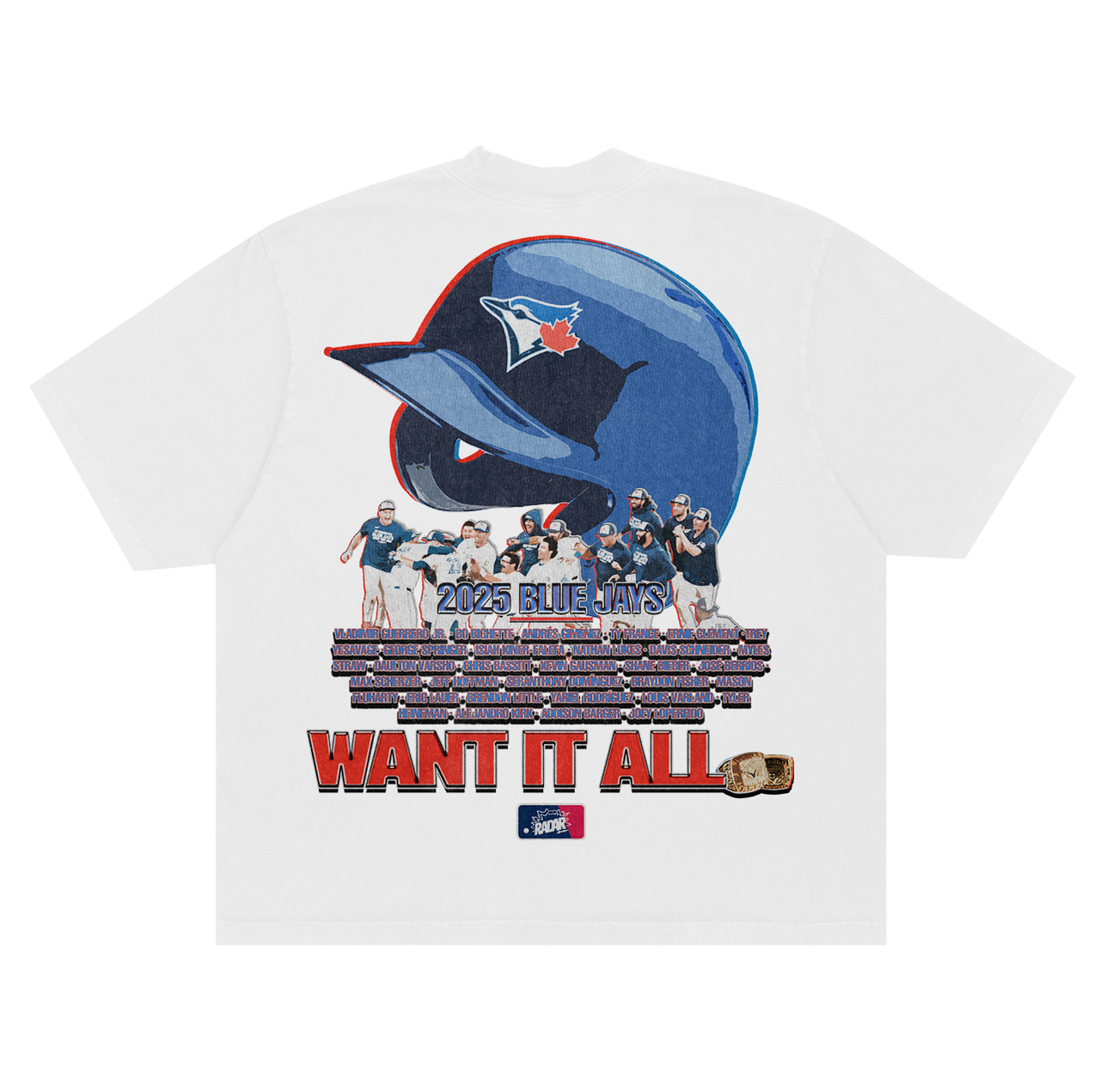"WANT IT ALL" JAYS TEE