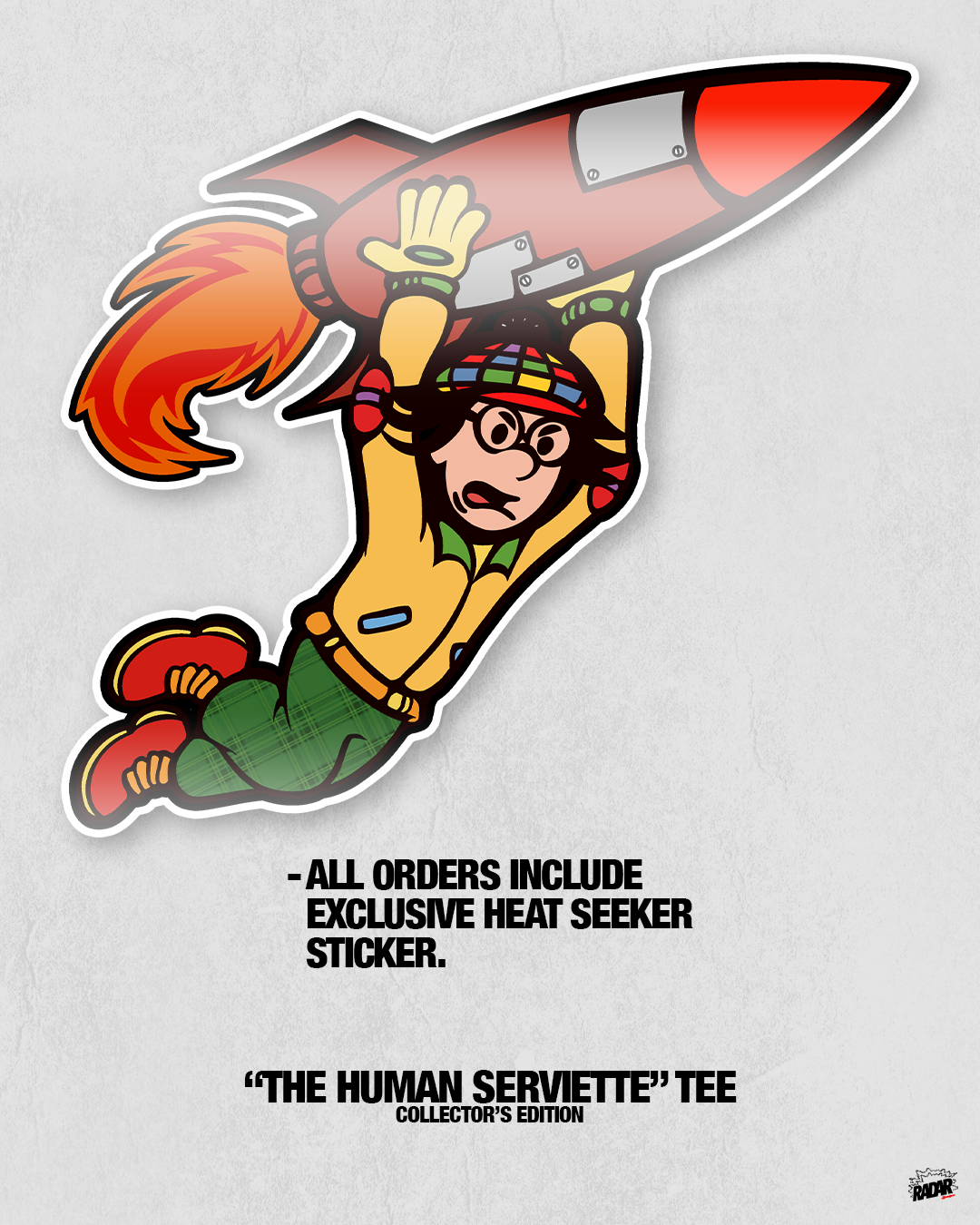"THE HUMAN SERVIETTE" TEE - COLLECTOR'S EDITION