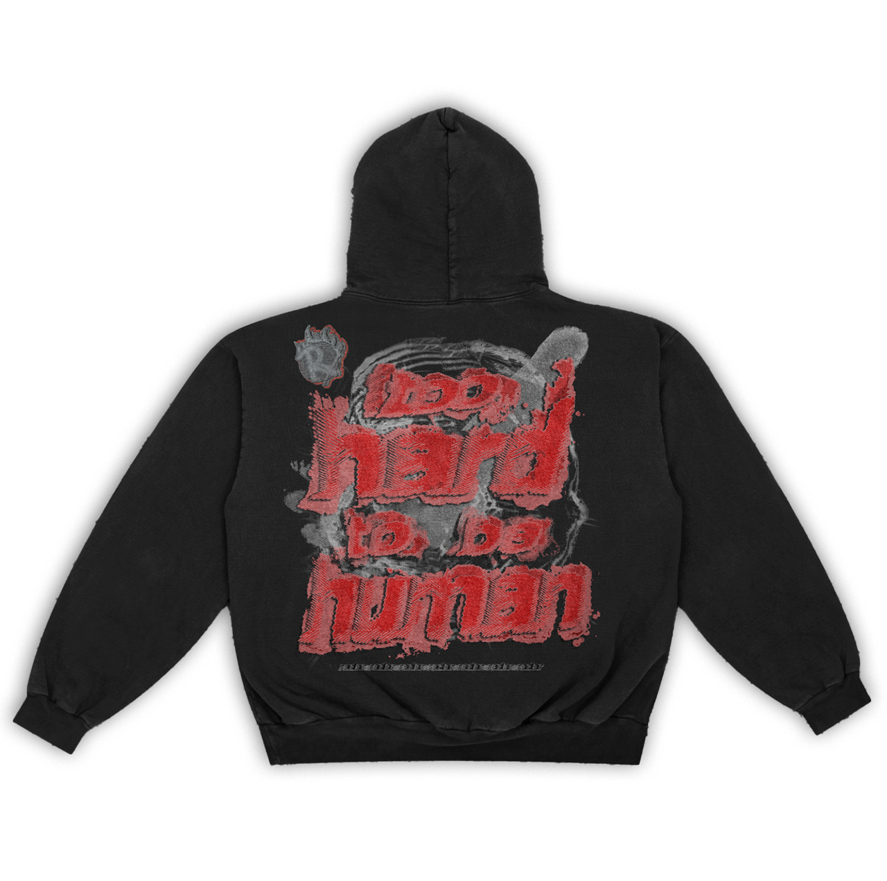 "TOO HARD TO BE HUMAN" HOODIE